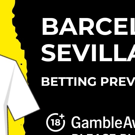 Predictions, Odds, and Betting Insights for Barcelona vs Sevilla