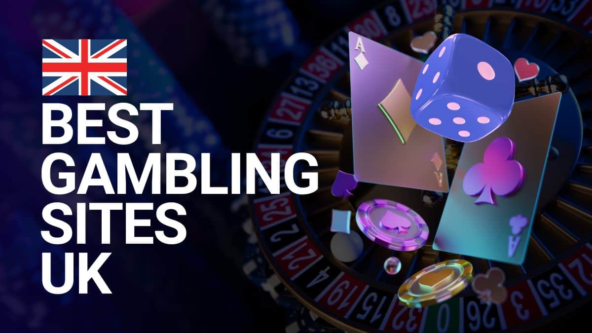 Top Online Gambling Sites in the UK for Real Cash (2025)