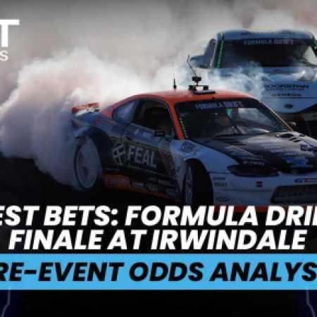 Betting Preview for the Formula Drift Championship Finale at Irwindale